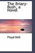 Produktbild: The Briary-Bush, a Novel