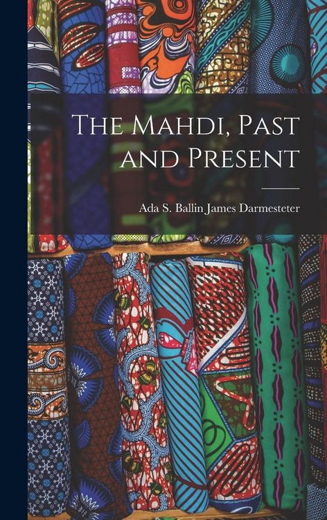 Produktbild: The Mahdi, Past and Present