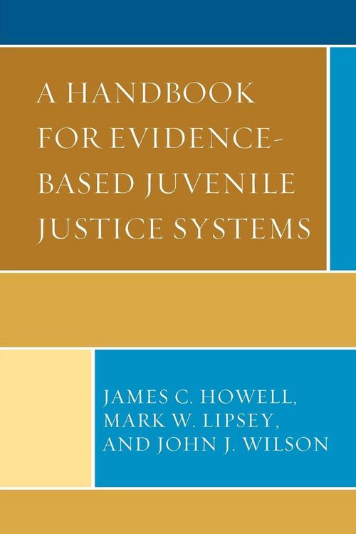 Produktbild: Handbook for Evidence-Based Juvenile Justice Systems