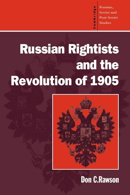 Produktbild: Russian Rightists and the Revolution of 1905