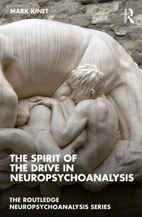 Produktbild: The Spirit of the Drive in Neuropsychoanalysis