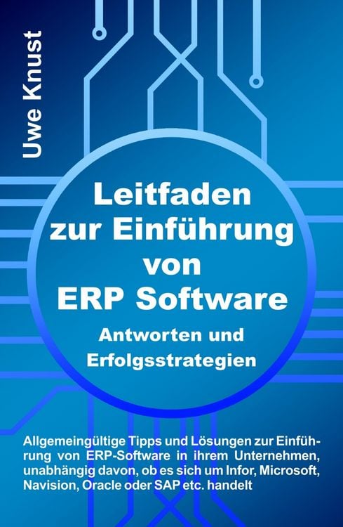 Produktbild: Leitfaden zur Einf&uuml;hrung von ERP Software - Antworten und Erfolgsstrategien