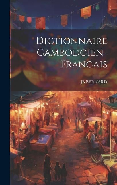 Produktbild: Dictionnaire Cambodgien-Francais