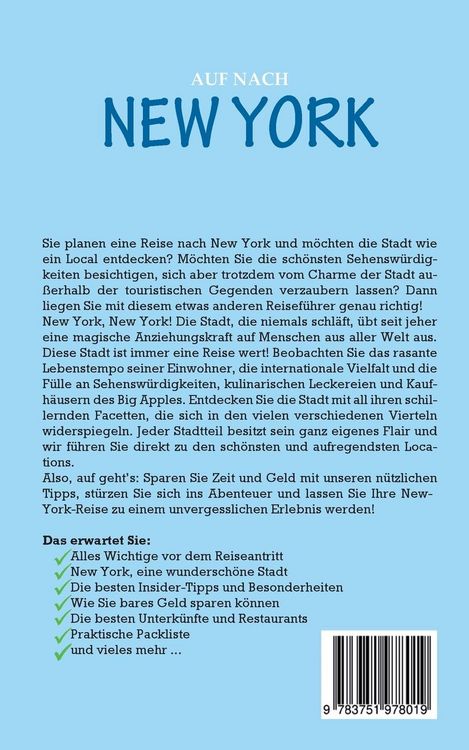 Produktbild: Auf nach New York: Der perfekte Reisef&uuml;hrer f&uuml;r einen unvergesslichen Aufenthalt in New York inkl. Insider-Tipps, Tipps zum Geldsparen und Packliste