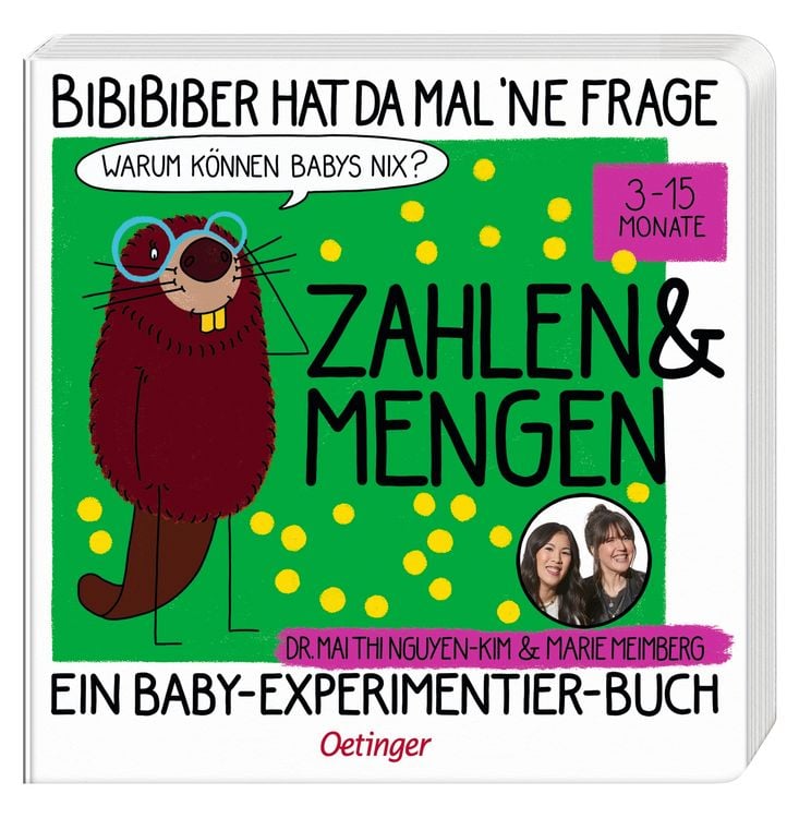 Produktbild: BiBiBiber hat da mal 'ne Frage. Warum k&ouml;nnen Babys nix? Zahlen & Mengen