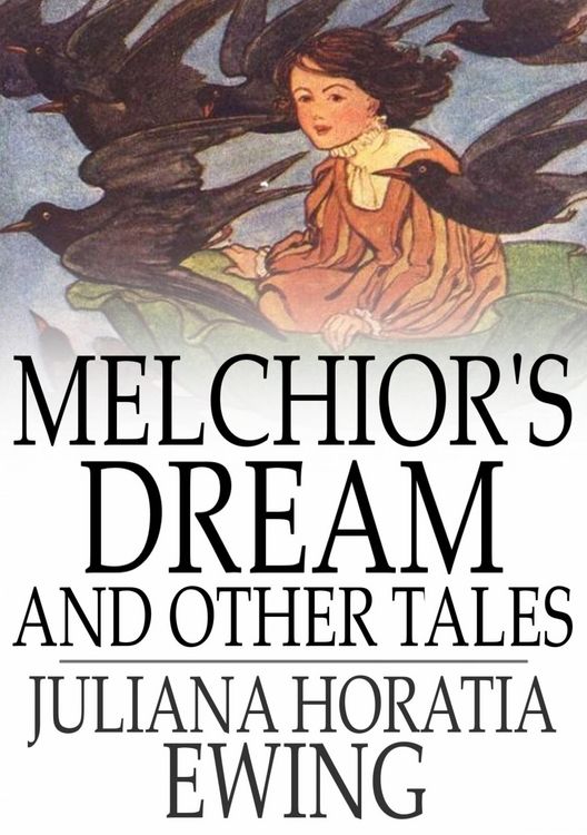 Produktbild: Melchior's Dream and Other Tales