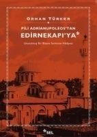 Produktbild: Pili Adrianupoleostan Edirnekapiya