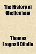 Produktbild: The History of Cheltenham