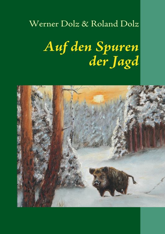 Produktbild: Auf den Spuren der Jagd
