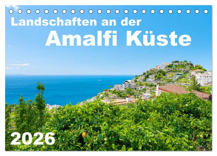 Produktbild: Landschaften an der Amalfi K&uuml;ste (Tischkalender 2026 DIN A5 quer), CALVENDO Monatskalender