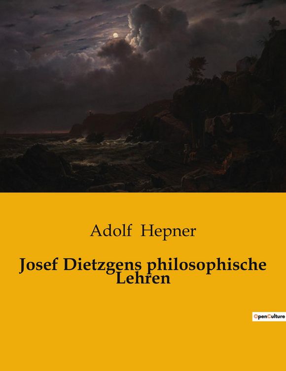 Produktbild: Josef Dietzgens philosophische Lehren