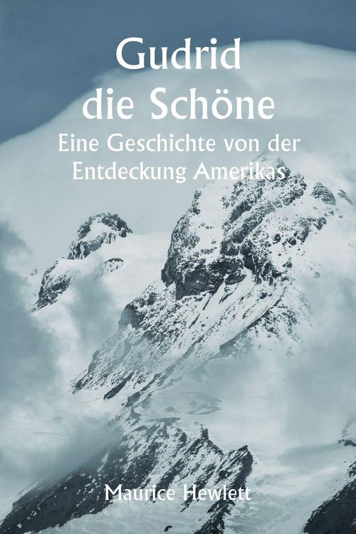 Produktbild: Gudrid die Sch&ouml;ne Eine Geschichte von der Entdeckung Amerikas