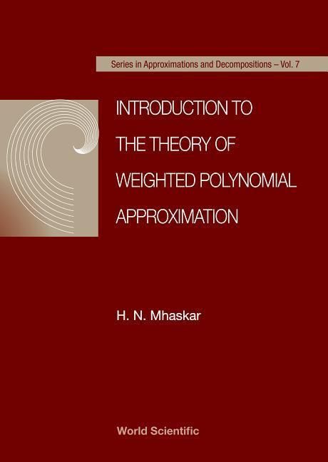 Produktbild: Introduction to the Theory of Weighted Polynomial Approximation