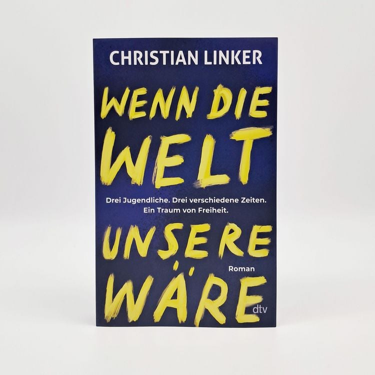 Produktbild: Wenn die Welt unsere w&auml;re