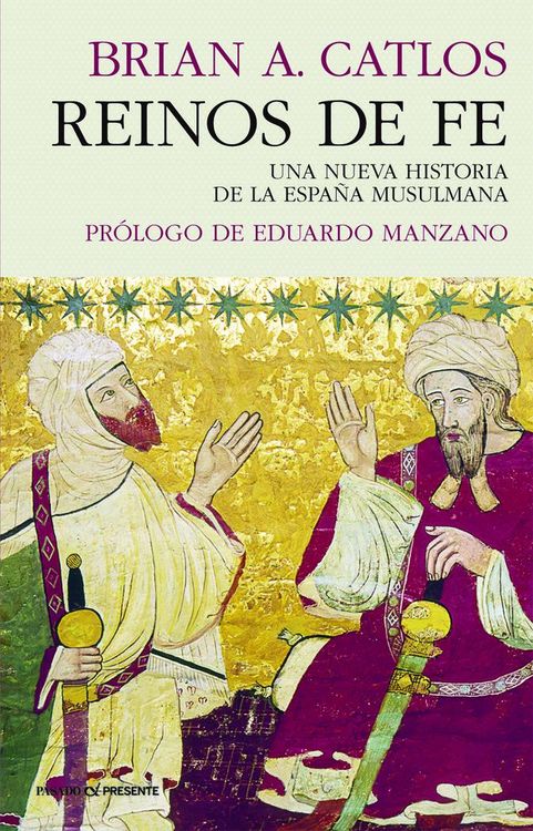 Produktbild: Reinos de fe : una nueva historia de la España musulmana