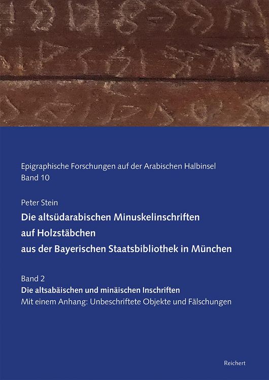Produktbild: Die alts&uuml;darabischen Minuskelinschriften auf Holzst&auml;bchen aus der Bayerischen Staatsbibliothek in M&uuml;nchen