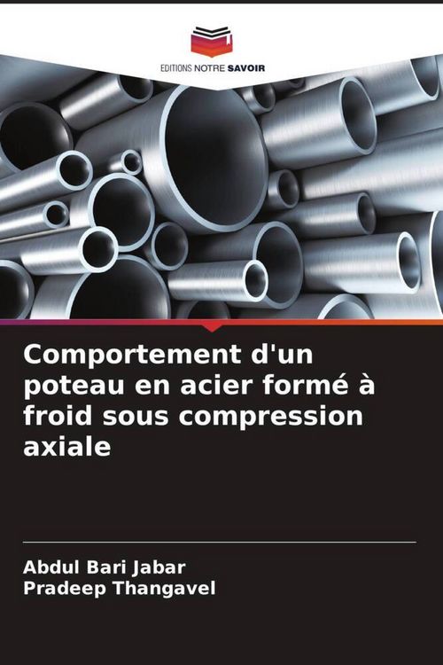 Produktbild: Comportement d'un poteau en acier form&eacute; &agrave; froid sous compression axiale