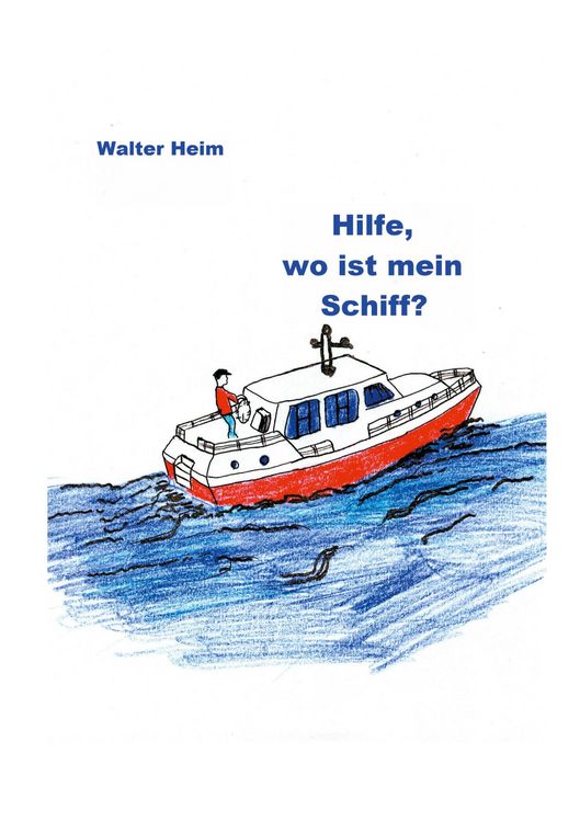 Produktbild: Hilfe, wo ist mein Schiff?