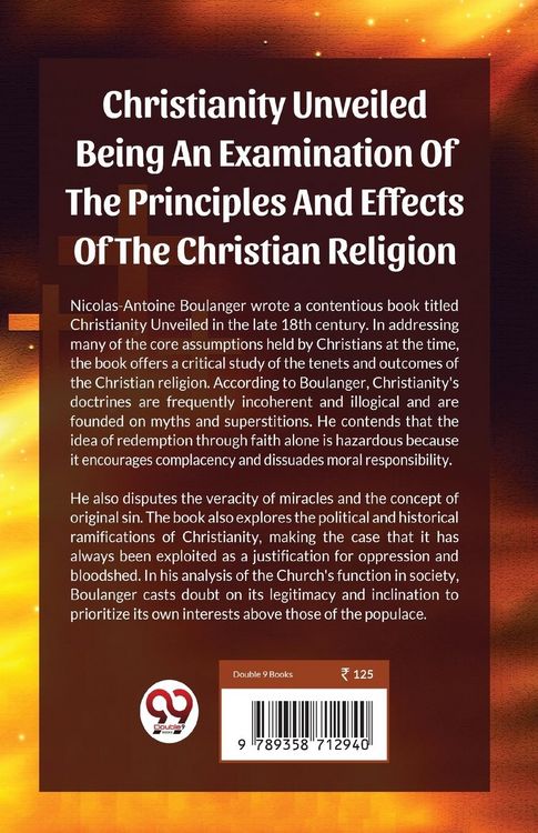 Produktbild: Christianity Unveiled Being An Examination Of The Principles And Effects Of The Christian Religion