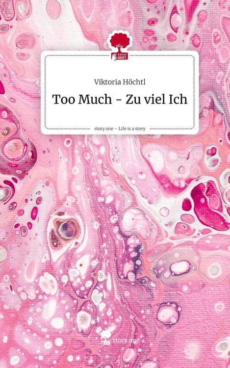 Produktbild: Too Much - Zu viel Ich. Life is a Story - story.one
