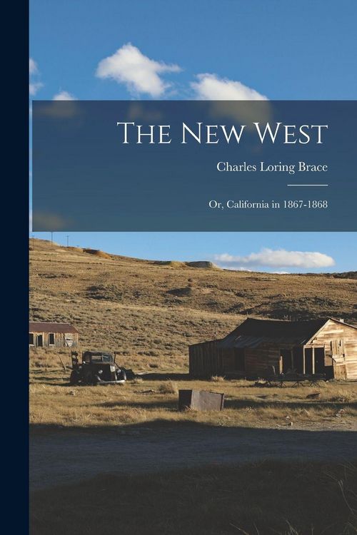 Produktbild: The New West: or, California in 1867-1868
