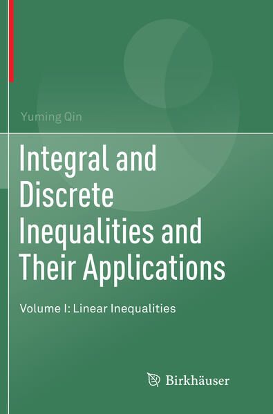 Produktbild: Integral and Discrete Inequalities and Their Applications