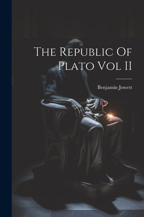 Produktbild: The Republic Of Plato Vol II