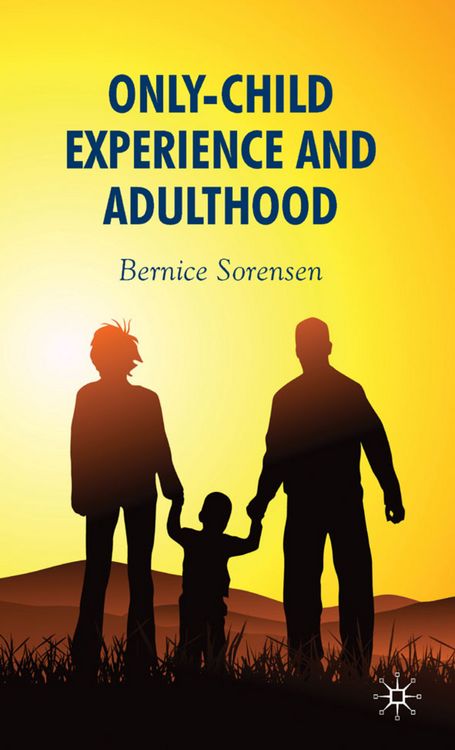 Produktbild: Only-Child Experience and Adulthood