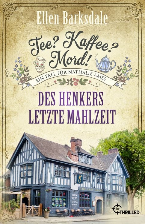 Produktbild: Tee? Kaffee? Mord! Des Henkers letzte Mahlzeit