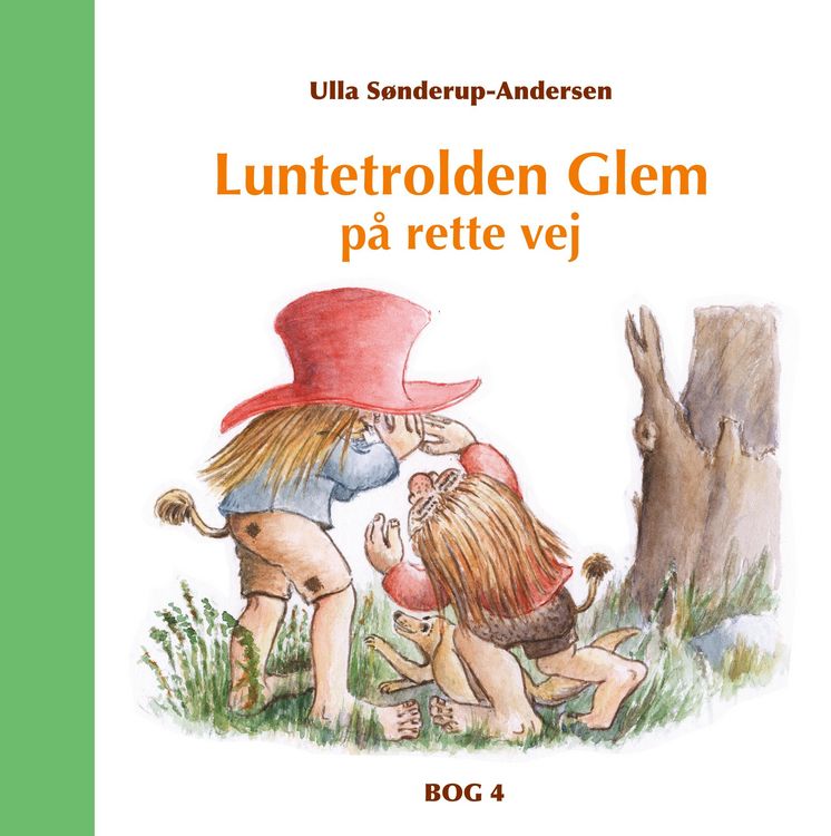 Produktbild: Luntetrolden Glem p&aring; rette vej