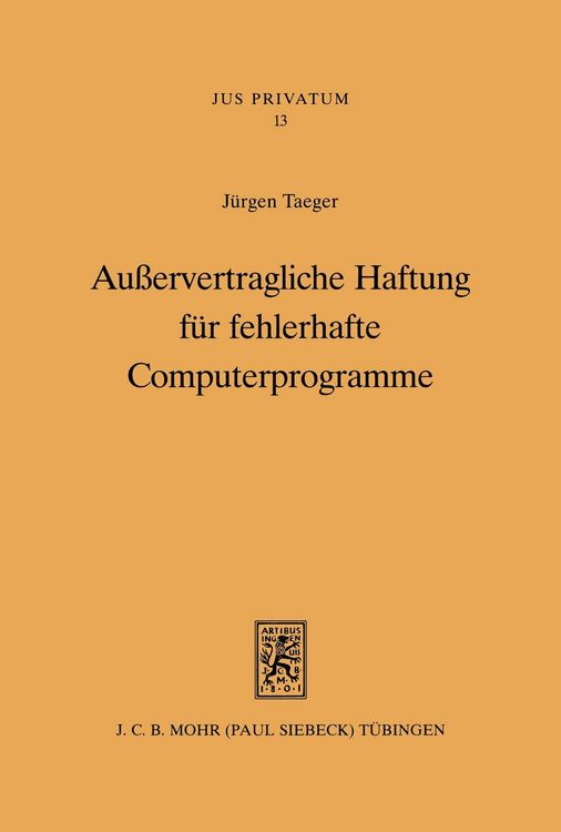 Produktbild: Au&szlig;ervertragliche Haftung f&uuml;r fehlerhafte Computerprogramme