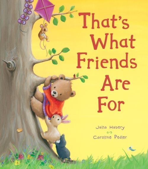 Produktbild: Hubery, J: That's What Friends Are For