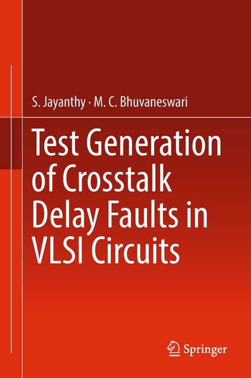 Produktbild: Test Generation of Crosstalk Delay Faults in VLSI Circuits