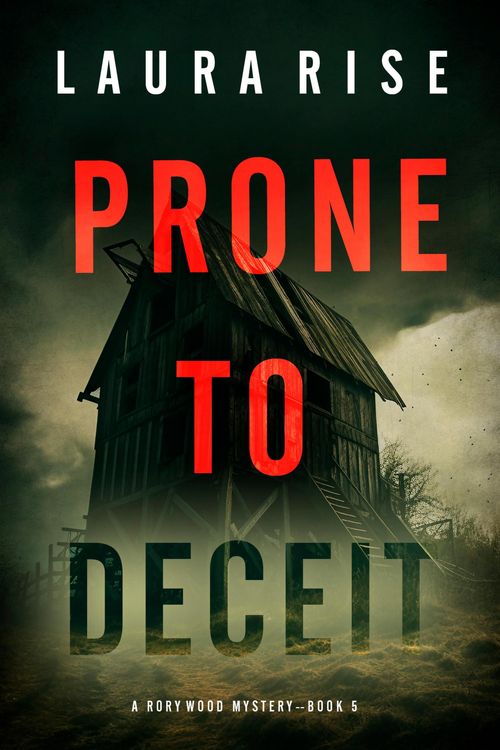 Produktbild: Prone to Deceit (A Rory Wood Suspense Thriller-Book Five)
