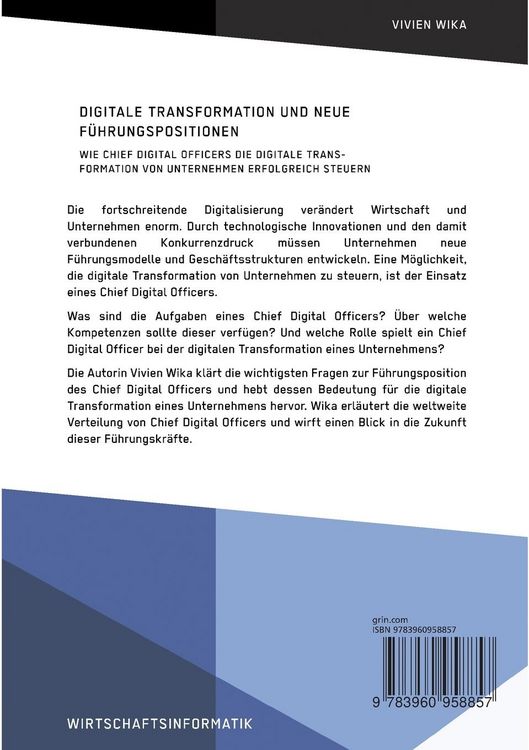 Produktbild: Digitale Transformation und neue F&uuml;hrungspositionen. Wie Chief Digital Officers die digitale Transformation von Unternehmen erfolgreich steuern