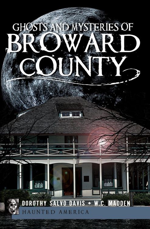 Produktbild: Ghosts and Mysteries of Broward County