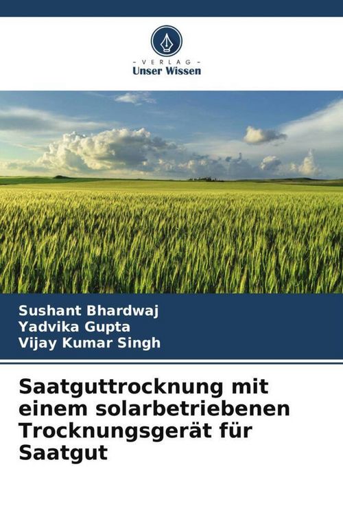 Produktbild: Saatguttrocknung mit einem solarbetriebenen Trocknungsger&auml;t f&uuml;r Saatgut