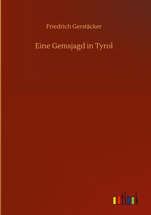 Produktbild: Eine Gemsjagd in Tyrol