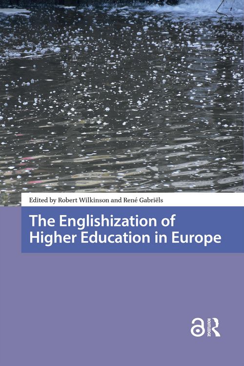 Produktbild: The Englishization of Higher Education in Europe