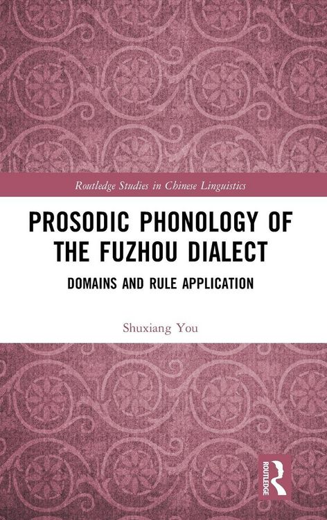 Produktbild: Prosodic Phonology of the Fuzhou Dialect