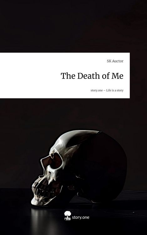 Produktbild: The Death of Me. Life is a Story - story.one