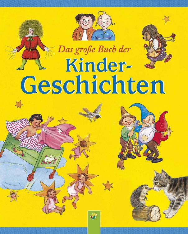 Produktbild: Das gro&szlig;e Buch der Kindergeschichten