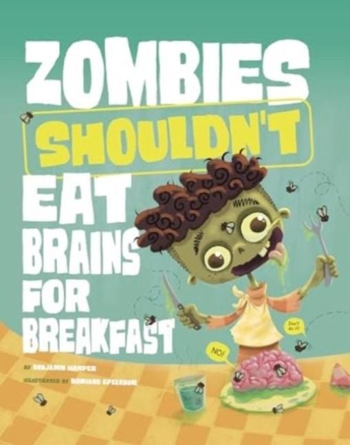 Produktbild: Zombies Shouldn't Eat Brains for Breakfast