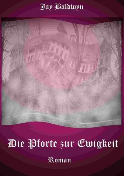Produktbild: Die Pforte zur Ewigkeit