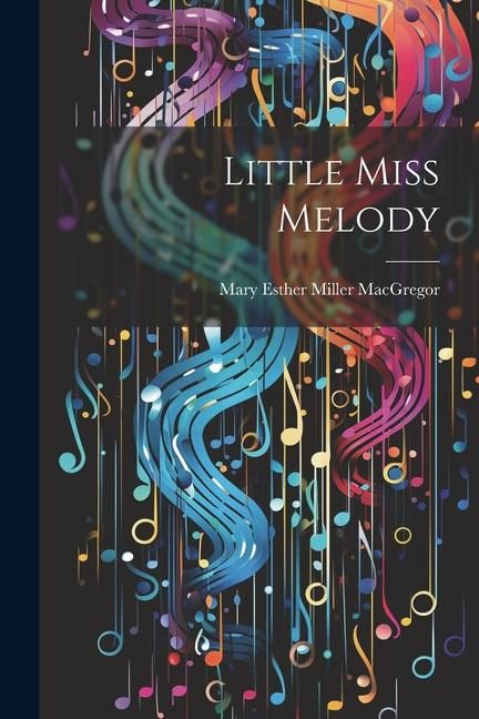 Produktbild: Little Miss Melody