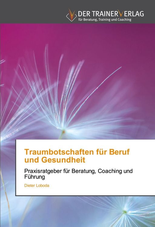Produktbild: Traumbotschaften f&uuml;r Beruf und Gesundheit