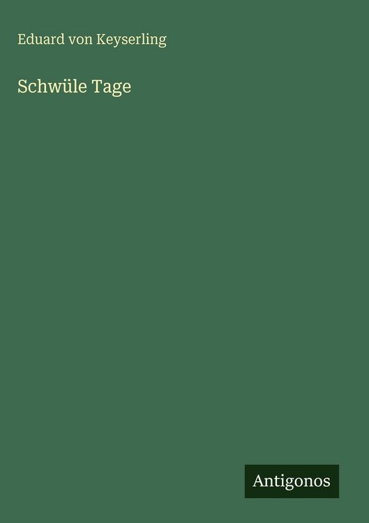 Produktbild: Schw&uuml;le Tage