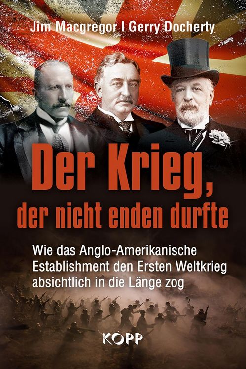 Produktbild: Der Krieg, der nicht enden durfte