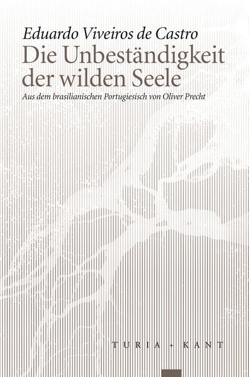 Produktbild: Die Unbest&auml;ndigkeit der wilden Seele