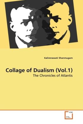 Produktbild: Shanmugam, K: Collage of Dualism (Vol.1)